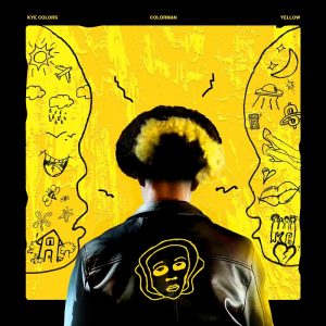 Kye Colors Delivers New Five-Track EP 'COLORMAN: YELLOW'